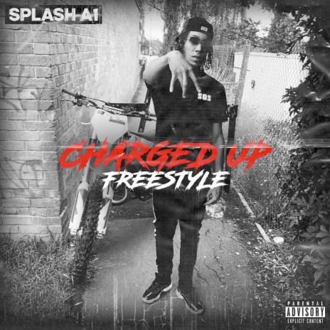 Charged Up Freestyle | Boomplay Music