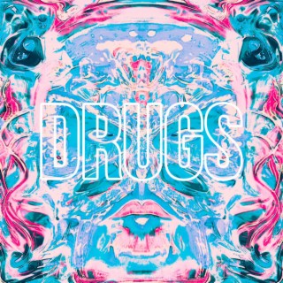 drugs lyrics | Boomplay Music