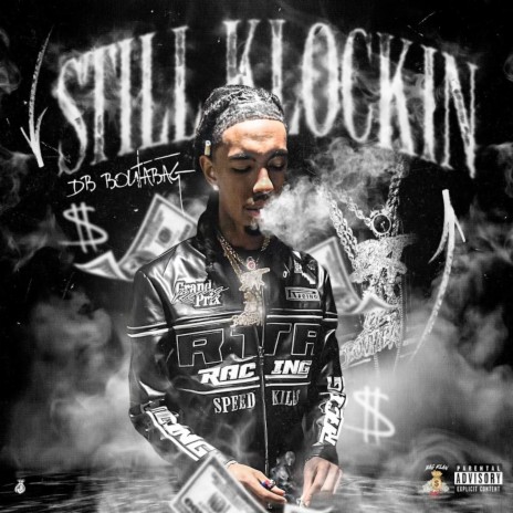 Still Klockin | Boomplay Music