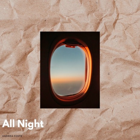 All Night | Boomplay Music