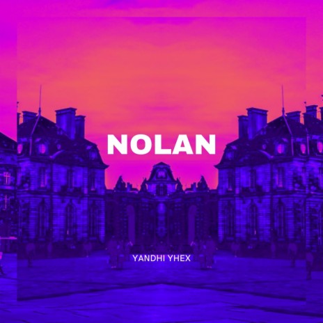 Nolan | Boomplay Music