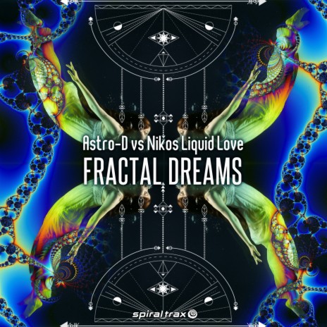 Fractal Dreams ft. Liquid Love