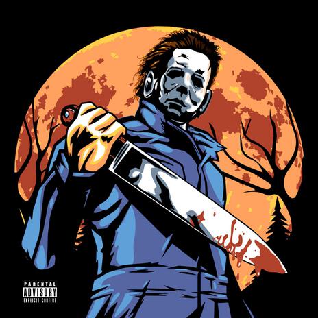 Michael Myers | Boomplay Music