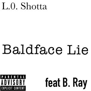 Baldface Lie