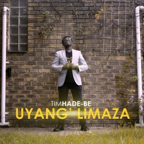 Uyang' Limaza | Boomplay Music