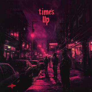 Time's Up (Album Version)