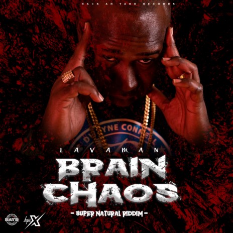 Brain Chaos ft. Lavaman