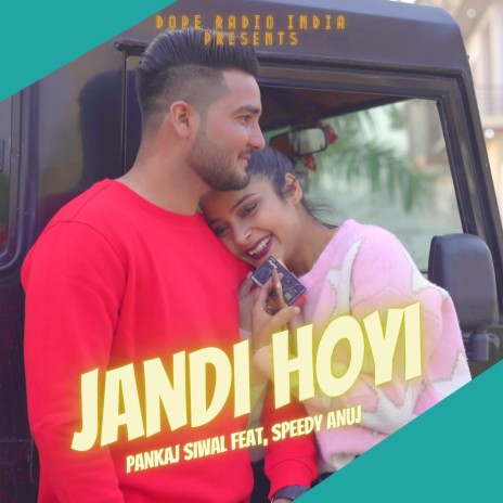 Jandi Hoyi (feat. Pankaj Siwal) | Boomplay Music