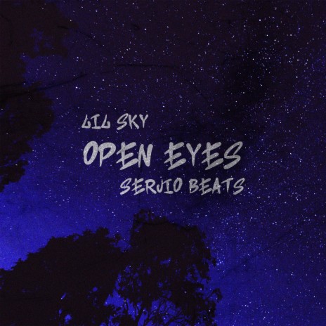 Open Eyes ft. Serjio Beats | Boomplay Music