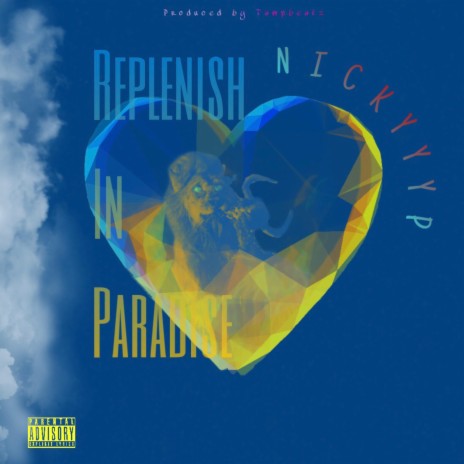 Replenish In Paradise | Boomplay Music