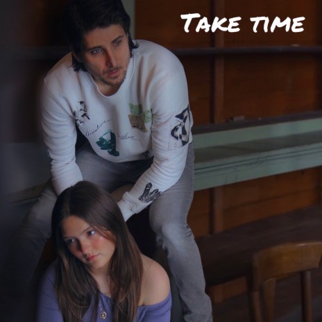 Take Time ft. gabrielle grenon | Boomplay Music