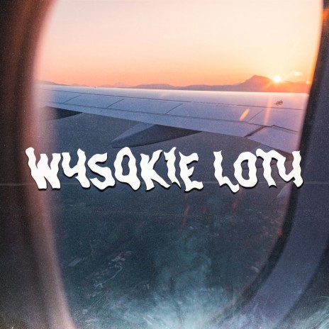 Wysokie Loty ft. BZN | Boomplay Music