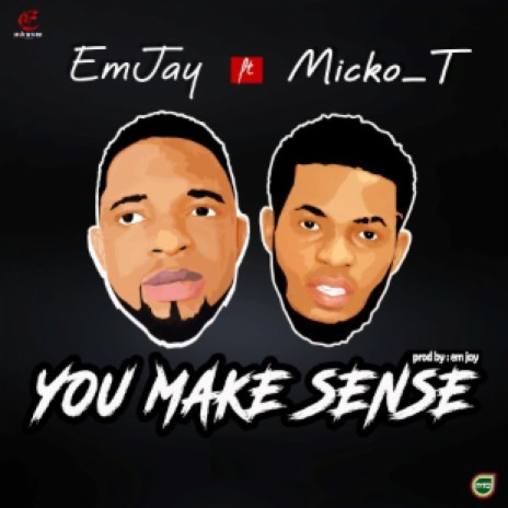 You Make Sense | Boomplay Music