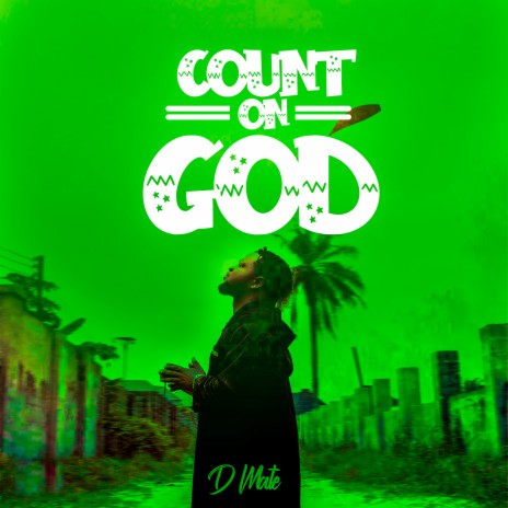 Count on God | Boomplay Music