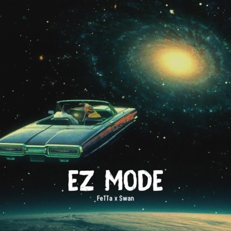EZ MODE | Boomplay Music
