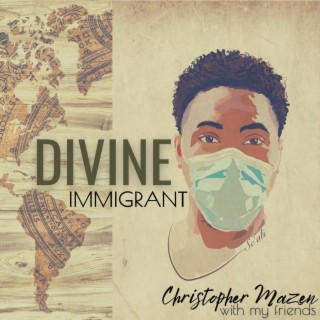 Divine Immigrant