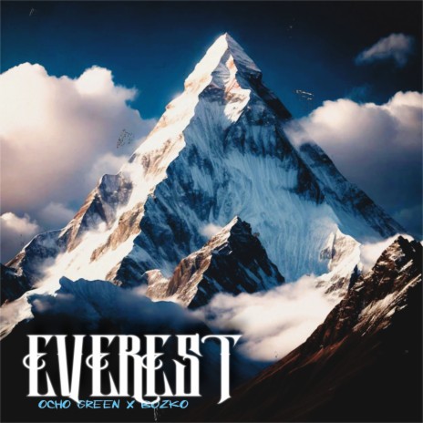Everest ft. Bozko | Boomplay Music