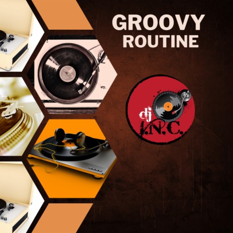 Groovy Routine (morning mix) | Boomplay Music