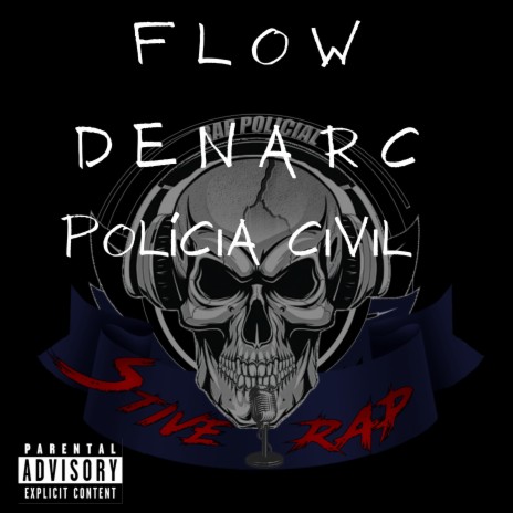 Flow Denarc polícia Civil