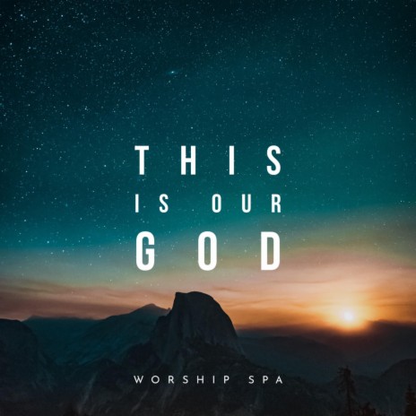 This Is Our God (BGM) | Boomplay Music