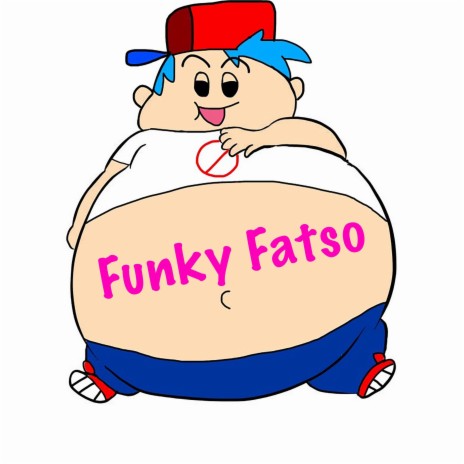Funky Fatso | Boomplay Music