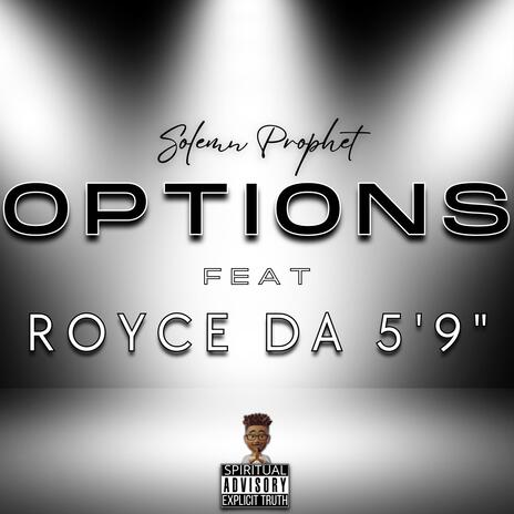 Options ft. Royce Da 5'9" | Boomplay Music