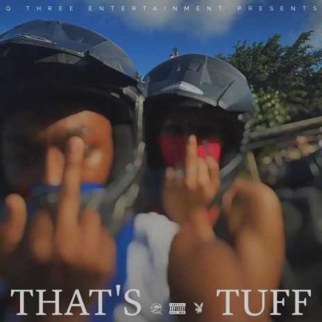 THAT'S TUFF | Boomplay Music