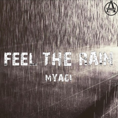 Feel The Rain | Boomplay Music