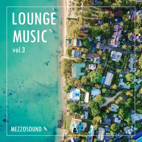 Lounge Music | Boomplay Music
