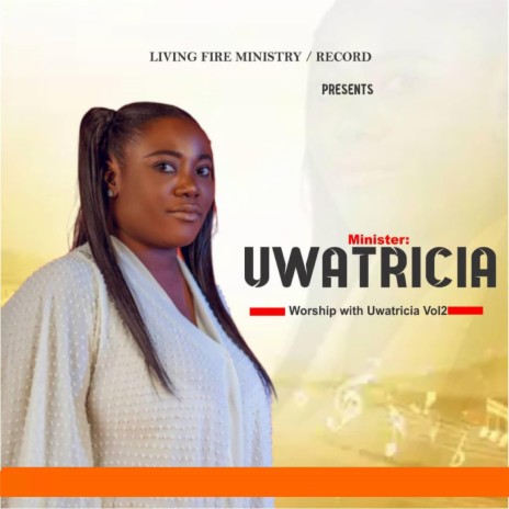 Worship With Uwatricia | Boomplay Music