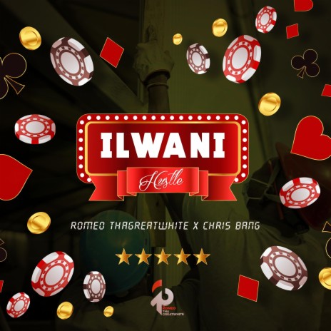 Ilwani (Hustle) ft. Chris Bang | Boomplay Music