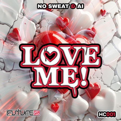 Love Me ft. A.I | Boomplay Music
