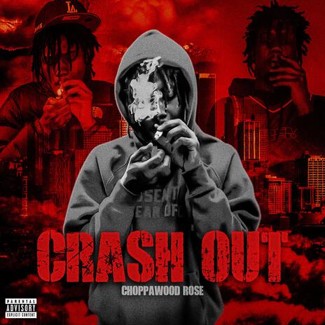 Crash Out | Boomplay Music