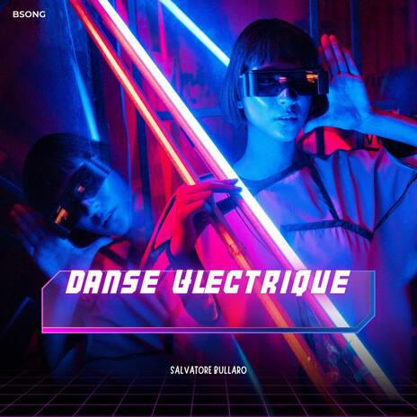 Danse Électrique | Boomplay Music