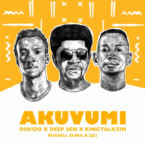 Akuvumi (Radio Edit) ft. Deep Sen, King Talkzin, Russell Zuma & Ze2 | Boomplay Music