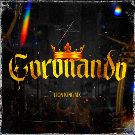 CORONANDO ft. Ldo2l | Boomplay Music