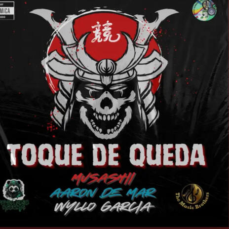 Toque de queda ft. Wyllo Garcia & Aaron de mar | Boomplay Music