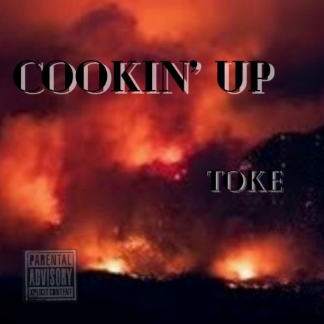 Cookin Up | Boomplay Music