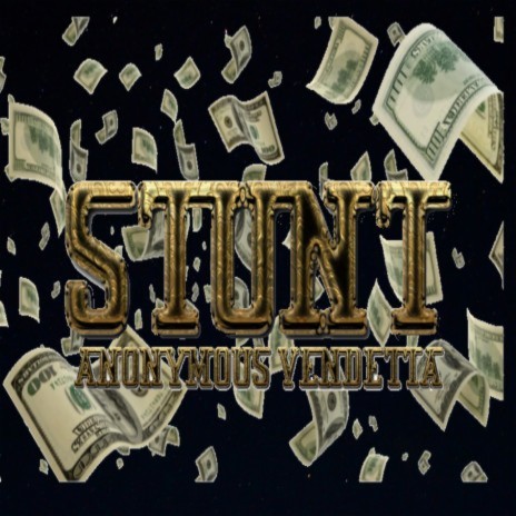 Stunt | Boomplay Music