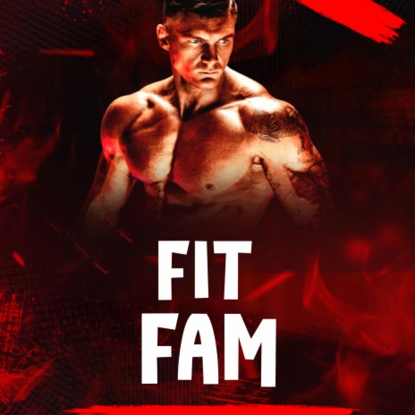 Fit Fam | Boomplay Music