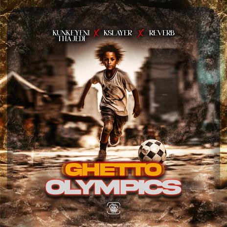 Ghetto Olympics | Boomplay Music