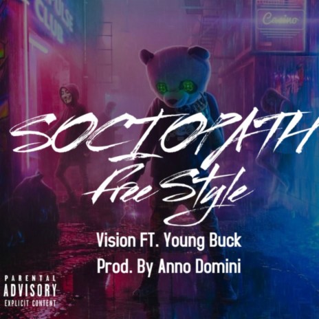 Sociopath Freestyle ft. Young Buck | Boomplay Music