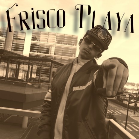 Frisco Playa | Boomplay Music