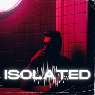 Isolated