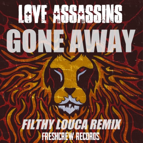 Gone Away (Filthy Louca Remix - Extended Club Mix) | Boomplay Music
