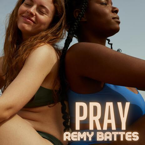 Pray | Boomplay Music