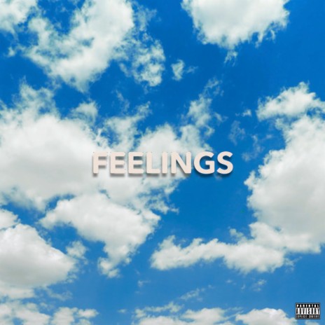 FEELINGS | Boomplay Music