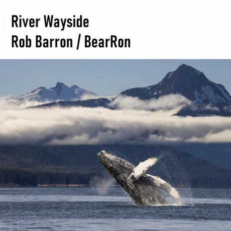 River Wayside | Boomplay Music