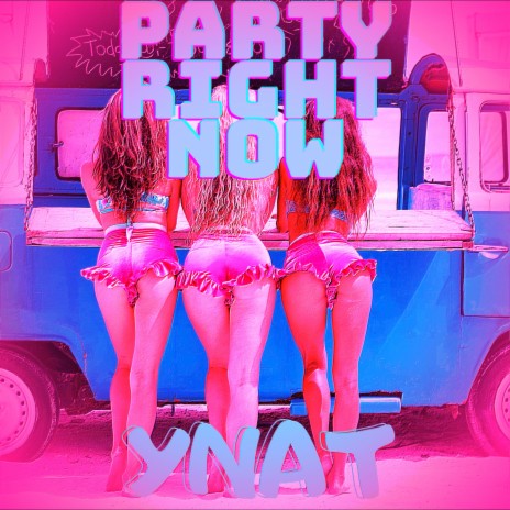 Party Right Now | Boomplay Music