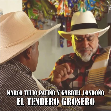 El tendero ft. Gabriel Londoño | Boomplay Music